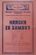 Praha-Strašnice, Dělnické ochotnické divadlo, Kráska ze Šumavy - plakát, 1928