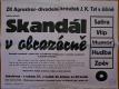 Jičín, Tyl, Skandál v obrazárně - plakát