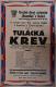 Rašín, Maxmilián, Tulácká krev - plakát, 1930