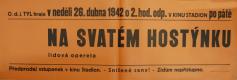 Třebíč, Tyl, Na svatém Hostýnku - plakát, 1942