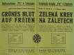 Žiželice, Tyl, Zelená krev na záletech - plakát, 1944