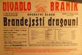 Praha-Braník, SDO, Divadlo Braník, Brandejsští dragouni, opereta - plakát, 1937