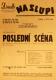 Praha-Nové Město, Vzděl. sbor vyšehradský, Divadlo Na Slupi, Poslední scéna - plakát, 1946