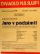 Praha-Nové Město, Divadlo Na Slupi, Jaro v podzámčí - plakát, 1938