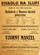 Praha-Nové Město, Divadlo Na Slupi, Kašpárek s Honzou hledají princeznu - Vzorný manžel - plakát, 1932