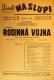Praha-Nové Město, Vzděl. sbor vyšehradský, Divadlo Na Slupi, Rodinná vojna - plakát, 1948
