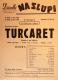 Praha-Nové Město, Vzděl. sbor vyšehradský, Divadlo Na Slupi, Turcaret - plakát, 1950