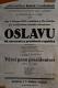 Lochenice, Čtenářsko-ochotnická jednota Jirásek, Plakáty