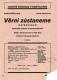 Praha-Kobylisy, Lidové divadlo, Věrni zůstaneme, 1945