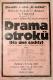 Vinařice, Dělnické dramatické sdružení, Drama otroků - plakát, 1932