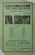 Praha-Žižkov, Dělnické divadlo, Dva sirotci - plakát, 1911