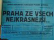 Praha, Pražská zpěvohra, Praha ze všech nejkrásnější, - plakát, 1926
