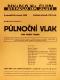 Praha- Nové město, Divadlo Na Slupi, Půlnoční vlak - plakát, 1939