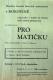 Třebíč, Baťovy závody, spolková kronika 1935 - 1944, Pro matičku - plakát, 1942