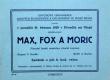 Praha-Nové Město, Divadlo Na Slupi, Max, Fox a Moric - plakát, 1928
