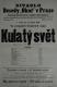 Praha-Nové Město, Beseda Okoř, Kulatý svět - plakát, 1901