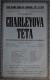 Praha-Nové Město, Stankovský, Lesní divadlo - Zvole, Charlesova teta - plakát, 1927