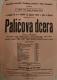 Bílá Třemešná, Divadelní klub Osvětové besedy, Paličova dcera (J. K. Tyl), rež. kolektiv - plakát, 1956