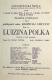 Praha, Živnostenská škola, Luizina polka - plakát, v Divadle Na Slupi, 1934