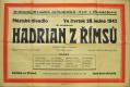 Prostějov, Tyl, Hadrian z Římsů - plakát, 1943