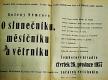 Slatiňany, Vrchlický, Vysoké Mýto, Strojírenské závody, O Slunečníku, Měsíčníku a Větrníku - plakát, 1957