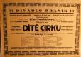 Praha-Braník, Divadlo Braník, Dítě cirku - plakát, 1929
