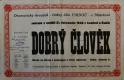 Máteřov, Dramatický kroužek, Dobrý člověk - plakát, 1948