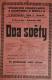 Praha-Michle, Družstvo divadelních ochotníků, Dva světy - plakát, 1910