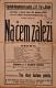 Jičín, Tyl, Na čem záleží - plakát, 1920