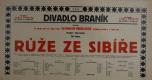 Praha-Braník, SDO, Růže ze Sibíře - plakát, 1925