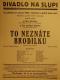 Divadlo Na Slupi, To neznáte Brodilku - plakát, 1930