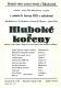 Židlochovice, Osvětová beseda – dram. odbor, Hluboké kořeny – plakát, 1953