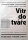 Dolní Stakory, Tyl, Vítr do tváře (Jan Kákoš),  plakát, 1964