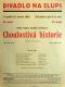 Praha-Nové Město, Divadlo Na Slupi, Choulostivá historie - plakát, 1931