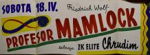 Chrudim, Elite, Profesor Mamlock - plakát, 1959