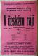 Černilov, Tyl, Sbírka plakátů, 1898 - 1923