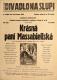 Praha-Nové Město, Vyšehrad, Katolická mládež, Krásná paní Massabiellská, v Divadlo Na Slupi, - plakát, 1935