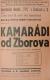 Žiželice, Tyl, Kamarádi od Zborova - plakát, 1938