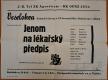 Jičín, Tyl, Jenom na lékařský předpis - plakát, 1956