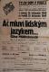 Polička, Ochotníci, Ač mluvím lidským jazykem - plakát, 1949
