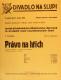 Praha-Nové Město, Divadlo Na Slupi, Právo na hřích - plakát, 1936