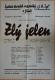 Jičín, Tyl, Zlý jelen - plakát, 1949