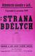 Luže, Jaroslav, Strana bdělých - plakát, 1919