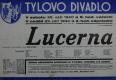 Kutná Hora, Tyl, Lucerna - plakát, 1940