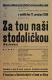 Černá za Bory, Vlasimil, Národní souručenství, Za tou naší stodoličkou - plakát, 1939