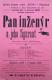 Němčice, Šlégl, Pan inženýr a jeho figurant - plakát, 1905
