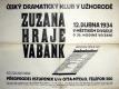 Ukrajina, Užhorod, Český dramatický klub, Zuzana hraje vabank - plakát, 1934