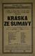 Chocerady, Sokol a Jednota Komenský, Kráska ze Šumavy - plakát, 1925