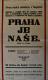 Sopřeč, SČM, Praha je naše - plakát, 1946