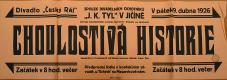 Jičín, Tyl, Choulostivá historie - plakát, 1926